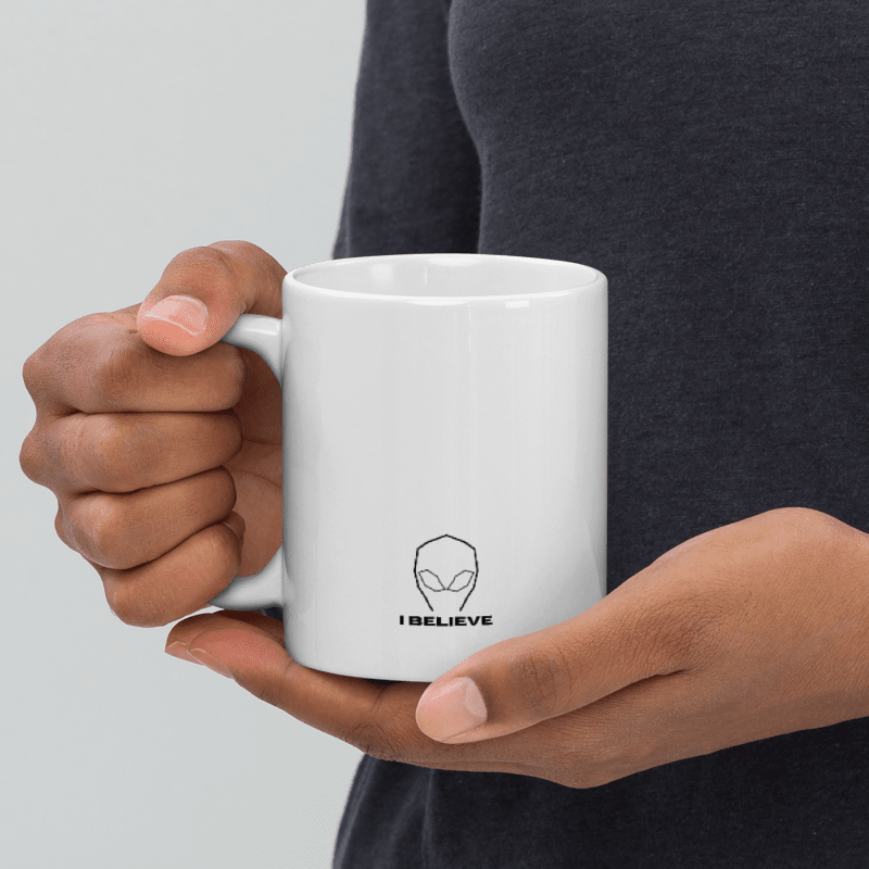 I Believe - Alien Motif  |  White Glossy Mug